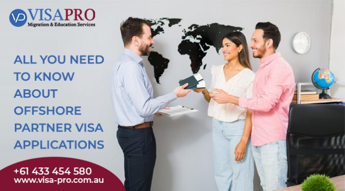 Offshore Partner Visa Applications