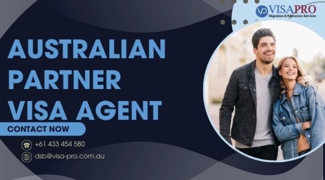 Australian Partner Visa Agent